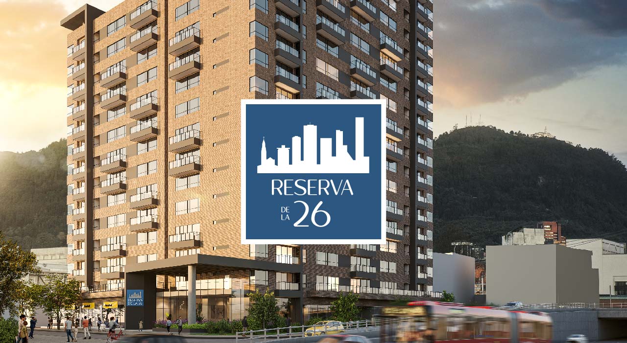 Reserva de la 26, apartamentos ubicados estratégicamente en el centro de Bogotá.