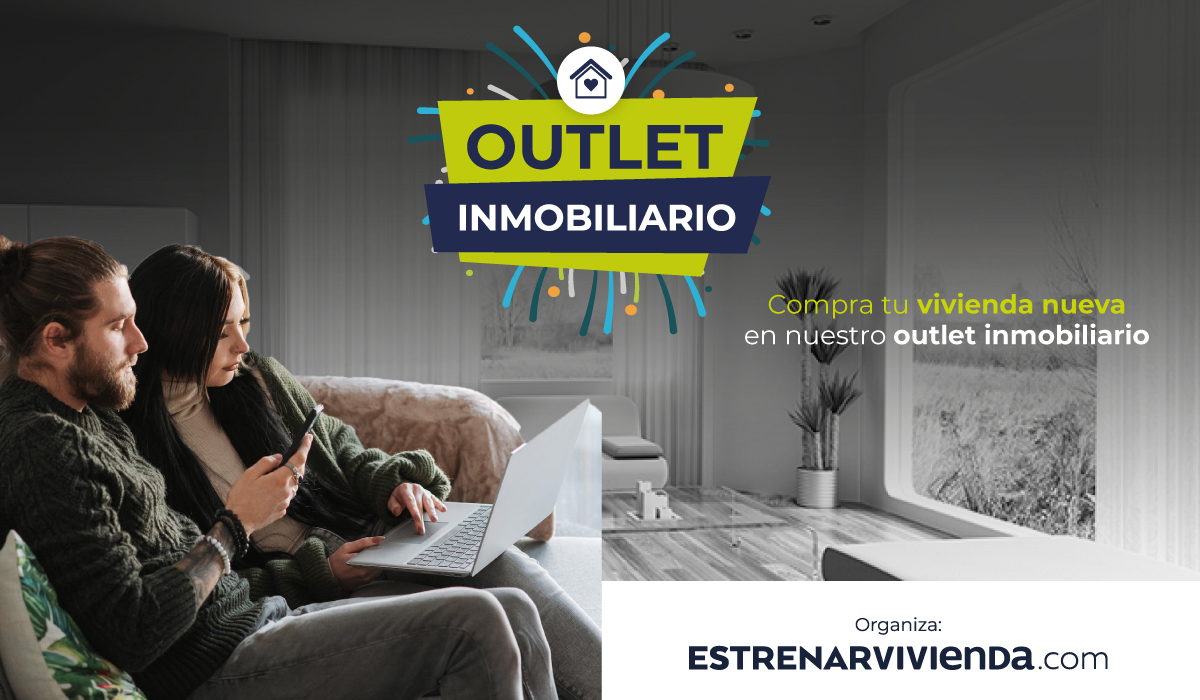 Compra tu vivienda nueva en nuestro outlet inmobiliario 2023