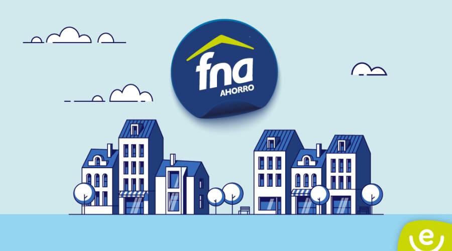 Cumple tu sueño de comprar casa nueva con el Fondo Nacional del Ahorro