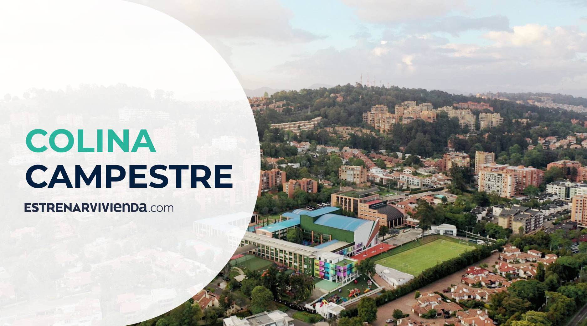 Guía: Barrio Colina Campestre en Bogotá 2024