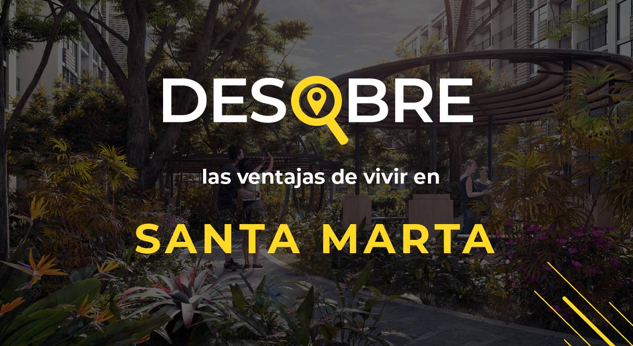 Conoce Santa Marta y atrévete a invertir en proyectos de vivienda