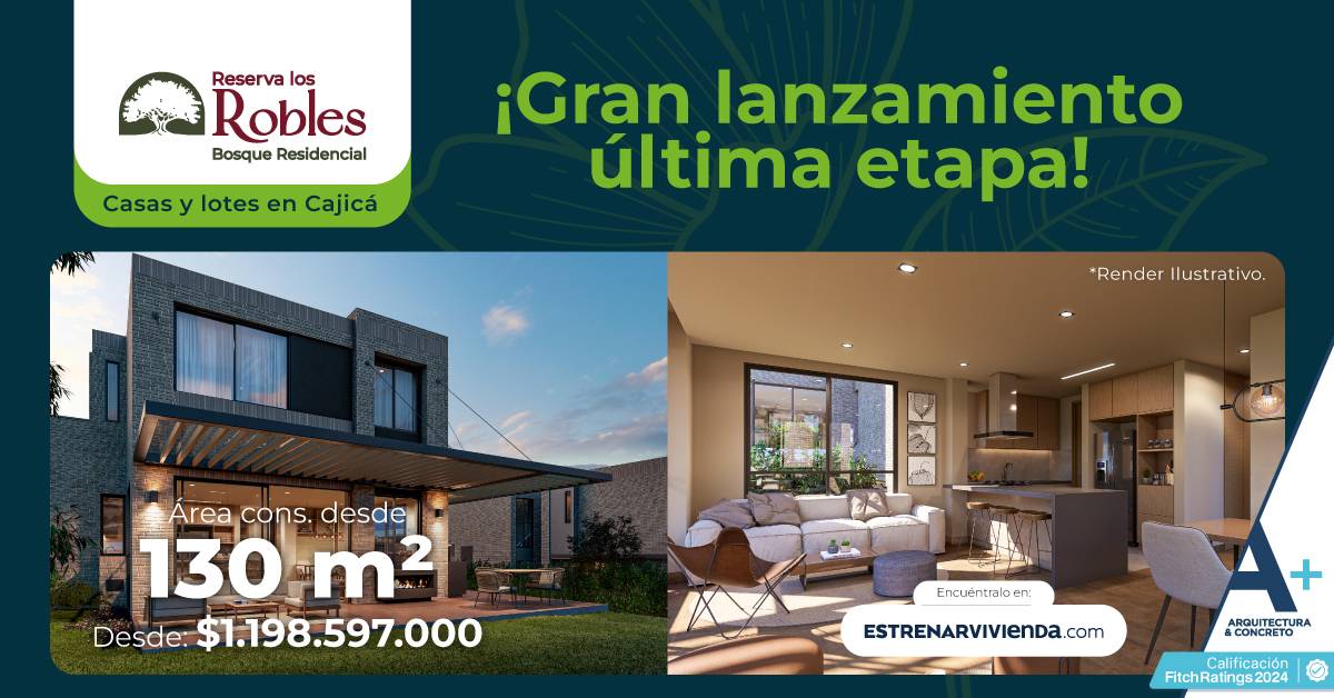 Gran lanzamiento Reserva los Robles, Cajica