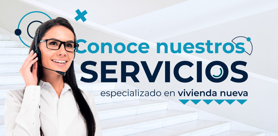 Servicios digitales especializados en vivienda nueva